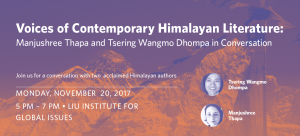 Voices of Contemporary Himalayan Literature: Manjushree Thapa and Tsering Wangmo Dhompa in Conversation